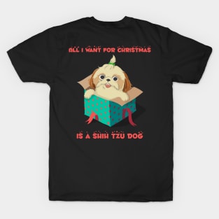 All I want for Christmas is a Shih Tzu Dog T-Shirt